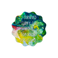 2" Sticker - Survived today