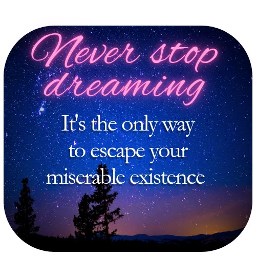 2" Sticker - Never stop dreaming